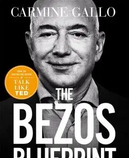Manažment The Bezos Blueprint - Carmine Gallo
