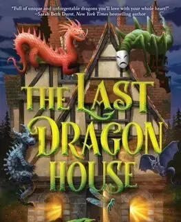 Fantasy, upíri The Last Dragon House - Olivia Mae Morris
