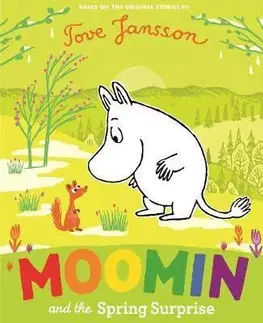 V cudzom jazyku Moomin and the Spring Surprise - Tove Jansson