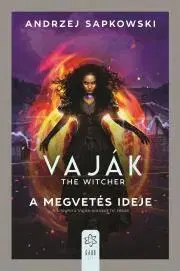 Sci-fi a fantasy A megvetés ideje - Andrzej Sapkowski