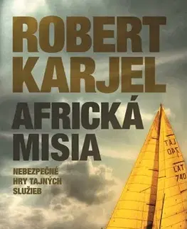 Detektívky, trilery, horory Africká misia - Robert Karjel