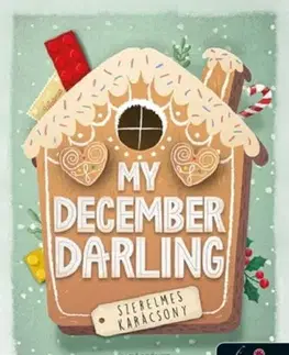 Romantická beletria My December Darling - Szerelmes karácsony - Lauren Asher