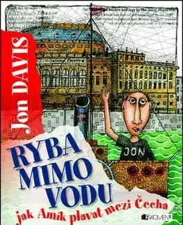 Humor a satira Ryba mimo vodu - John Davis
