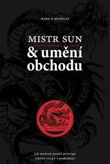 Manažment Mistr Sun a umění obchodu - Mark R. McNeilly