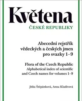 Biológia, fauna a flóra Květena České republiky - Jitka Štěpánková,Anna Kladivová