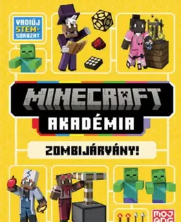 Dobrodružstvo, napätie, western Minecraft Akadémia: Zombijárvány!