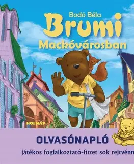 Príprava do školy, pracovné zošity Brumi Mackóvárosban olvasónapló - Béla Bodó