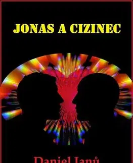 Romantická beletria Jonas a cizinec - Daniel Janů
