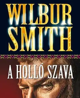 Detektívky, trilery, horory A Holló Szava - Smith Wilbur