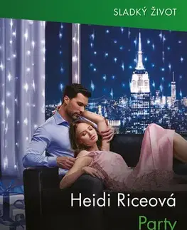 Romantická beletria Party u milionáře - Rice Heidi