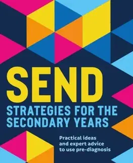 Učebnice, slovníky SEND Strategies for the Secondary Years - Georgina Durrant