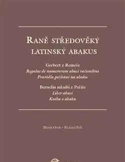 Stredovek Raně středověký latinský abakus - Marek Otisk