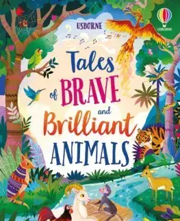 Rozprávky Tales of Brave and Brilliant Animals - Mairi Mackinnon,Susanna Davidson