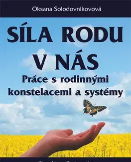 Partnerstvo a rodičovstvo - ostatné Síla rodu v nás - Oksana Solodovnikovová