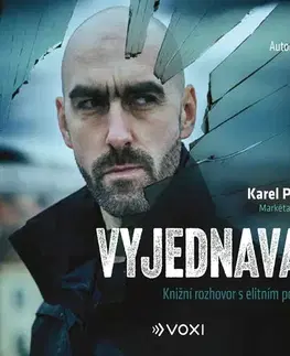 Biografie - ostatné Voxi Vyjednavač