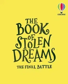 Dobrodružstvo, napätie, western The Book of Stolen Dreams: The Final Battle - David Farr,Kristina Kister