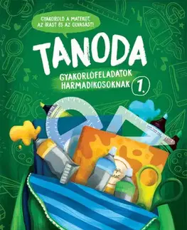 Príprava do školy, pracovné zošity Tanoda - Gyakorlófeladatok harmadikosoknak 1. - Vera Galambos
