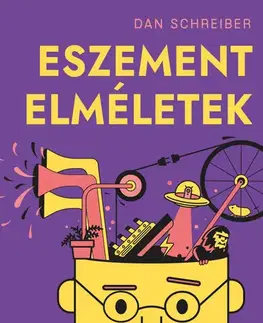 Sociológia, etnológia Eszement elméletek - Dan Schreiber