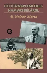 Literatúra Hétköznapi emlékek Hamvas Béláról - B. Molnár Márta