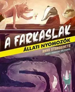 Dobrodružstvo, napätie, western A farkaslak - Állati nyomozók 1. - Anna Starobinetsová