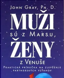 Partnerstvo Muži sú z Marsu, ženy z Venuše - John Gray