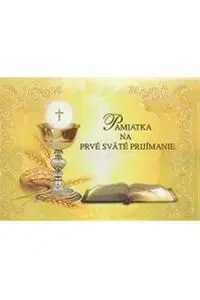 Kresťanstvo Pamiatka na prvé sväté prijímanie