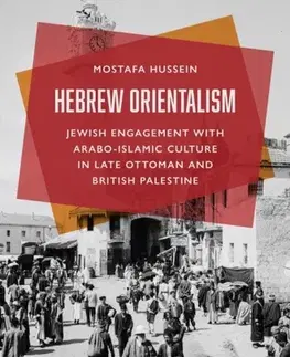 História Hebrew Orientalism - Mostafa Hussein