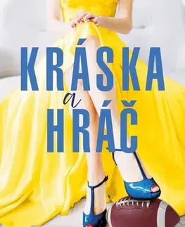 Romantická beletria Kráska a hráč - Ilsa Madden-Mills,Ivana Dresia