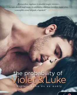 Romantická beletria Violet, Luke és az esély - Véletlen 4. - Jessica Sorensen,Zsófia Komáromy