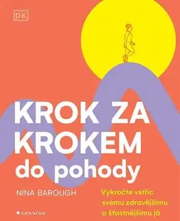 Zdravie, životný štýl - ostatné Krok za krokem do pohody - Nina Barough