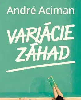 Svetová beletria Variácie záhad - André Aciman