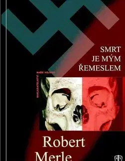 Novely, poviedky, antológie Smrt je mým řemeslem - Robert Merle
