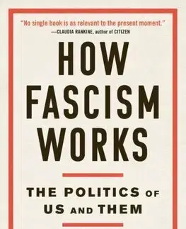 Politológia How Fascism Works - Jason Stanley