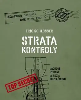 História - ostatné Strata kontroly - Eric Schlosser