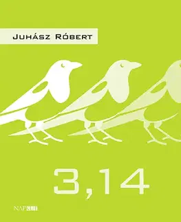 Svetová poézia 3,14 - Róbert Juhász