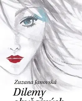 Romantická beletria Dilemy obyčajných žien - Zuzana Janovská