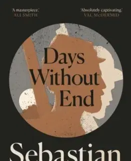 Beletria - ostatné Days Without End - Sebastian Barry