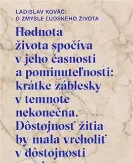 Eseje, úvahy, štúdie O zmysle ľudského života - Ladislav Kováč