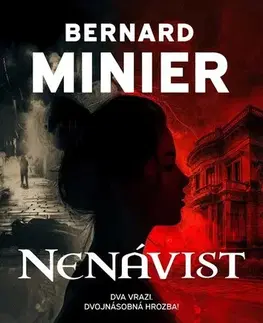 Detektívky, trilery, horory Nenávist - Bernard Minier,Jiří Žák