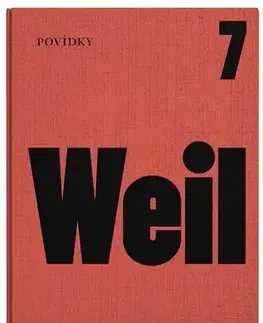 Novely, poviedky, antológie Weil: Povídky - Jiří Weil