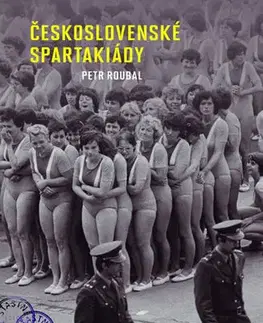 Fitness, cvičenie, kulturistika Československé spartakiády - Petr Roubal