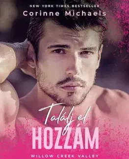 Romantická beletria Találj el hozzám - Michaels Corinne