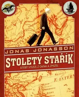 Humor a satira Stoletý stařík, který vylezl z okna a zmizel, 3. vydání - Jonas Jonasson,Zbyněk Černík