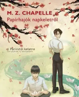 Young adults Papírhajók napkeletről - M. Z. Chapelle