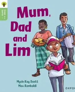 Príprava do školy, pracovné zošity Oxford Reading Tree Green Sparks: Level 1+: Mum, Dad and Lim - Mysie Kay Scott
