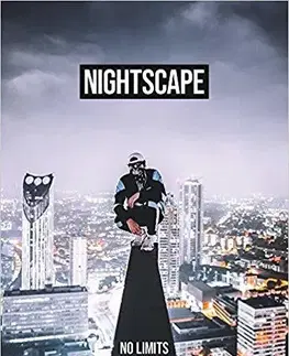 Šport - ostatné Nightscape No Limits