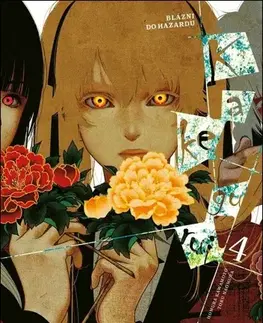 Manga Kakegurui: Blázni do hazardu 4 - Homura Kawamoto,Toru Naomura,Igor Cima