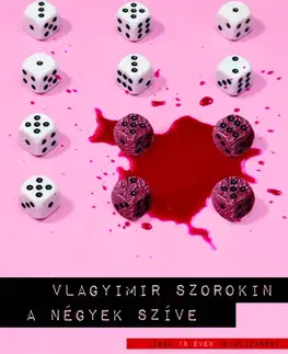 Svetová beletria A négyek szíve - Vlagyimir Szorokin