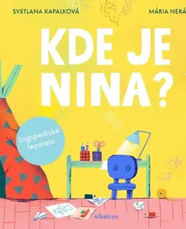Leporelá, krabičky, puzzle knihy Kde je Nina? - Svetlana Kapalková,Mária Nerádová