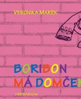 Rozprávky Boribon má domček - Veronika Marék